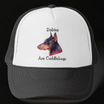 Dobies Are Cuddlebugs Doberman Dog Photo Hat