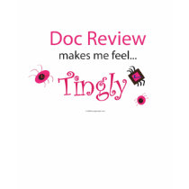 Doc Review Makes Me Feel...Tingly t-shirts