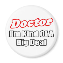 Doctor...Big Deal Refrigerator Magnets