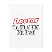 Doctor...Big Deal Postcard