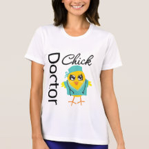 Doctor Chick Shirt