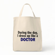 Doctor During The Day bags by professiongifts Doctor During The Day bags