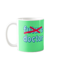 Doctor Graduation Products mug