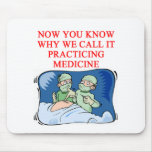 DOCTOR joke Mousepad