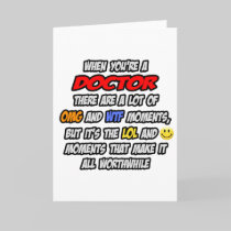 Doctor .. OMG WTF LOL Greeting Card