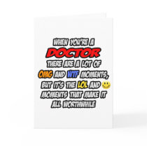 Doctor .. OMG WTF LOL Greeting Card