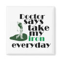 Doctor says take iron 2 magnets by CaringHearts Doctor says take iron 2 magnets