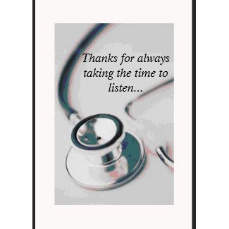 doctor, Thanks for always taking the time to li... card