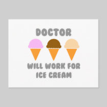 Doctor ... Will Work For Ice Cream Postcards