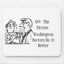 doctors-advice, washington, Get , The, Pict... mousepads by sweetromance2 doctors-advice, washington, Get , The, Pict... mousepads