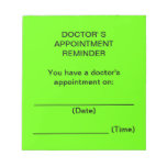 Doctor's Appointment Reminder Notes (Bright Green) Notepads
