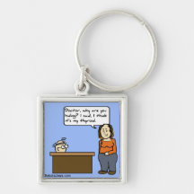 Doctors are afraid of treating thyroids keychain