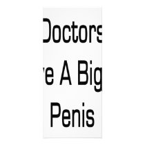 Doctors Have A Bigger Penis rack cards by Supernova23 Doctors Have A Bigger Penis rack cards