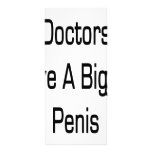 Doctors Have A Bigger Penis Rack Cards