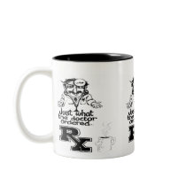 Doctor's Orders Coffee Mug