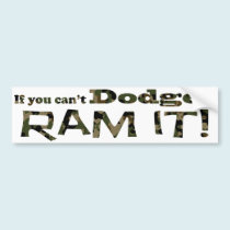 Dodge it, Ram it, Camouflage bumper stickers