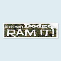Dodge it, Ram it, Camouflage bumper stickers