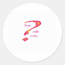 doer or talker question Pink Sticker