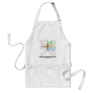 Does Life Just Bug You? (Mosquito Anatomy) Aprons