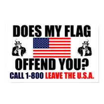 Does My Flag Offend You? posters