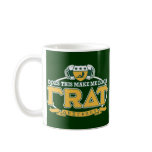 Does This Make Me Look FRAT Coffee Mug