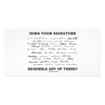Does Your Signature Resemble Any Of These? Customized Photo Card