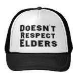 Doesn't Respect Elders hats