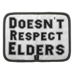 Doesn't Respect Elders planners