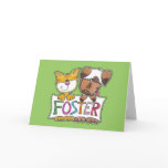 Dog and Cat Hold FOSTER Banner Card