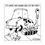 Dog Chases Cars on a Treadmill posters
