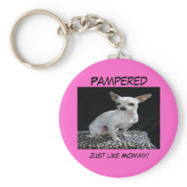 Dog Chihuahua Pampered Keychain