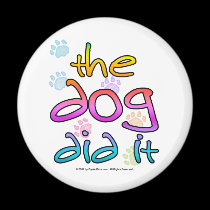 Dog Did It magnets