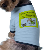 dog eat dog world pet clothing by jimhartley dog eat dog world pet clothing