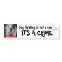 Dog Fighting is not a sport It's a CRIME bumper stickers by malibuitalian Dog Fighting is not a sport It's a CRIME bumper stickers