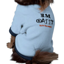 Dog Gone: "I'm BATTY!" Happy Halloween dog shirt