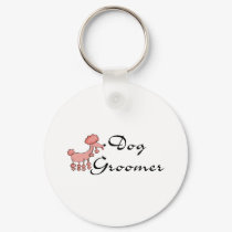Dog Groomer keychains by TeeZazzle Dog Groomer keychains