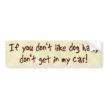 Dog Hair Bumper Sticker