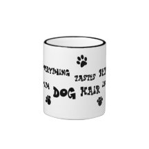dog hair mug!