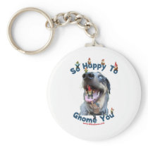 Dog Happy Gnome You Keychain