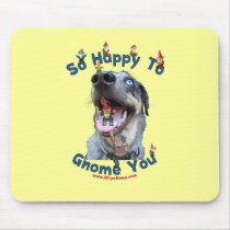 Dog Happy Gnome You Mousepads