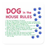 Dog in the house rules - rules to live by square stickers