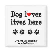 Dog lover lives here Magnet magnets