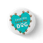 Dog Lover's Button