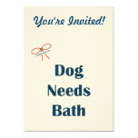 Dog Needs Bath Reminders Card