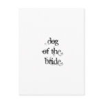 Dog of the Bride Post Card