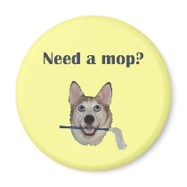 Dog Pee Humor Need Mop Magnet
