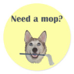 Dog Pee Humor Need Mop Round Stickers