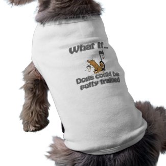 dog potty trained petshirt
