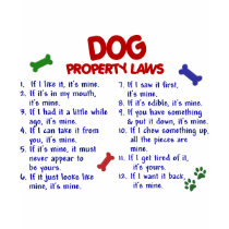 DOG Property Laws 2 t-shirts by poochloverstuff DOG Property Laws 2 t-shirts