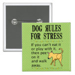 Dog Rules for Stress Buttons